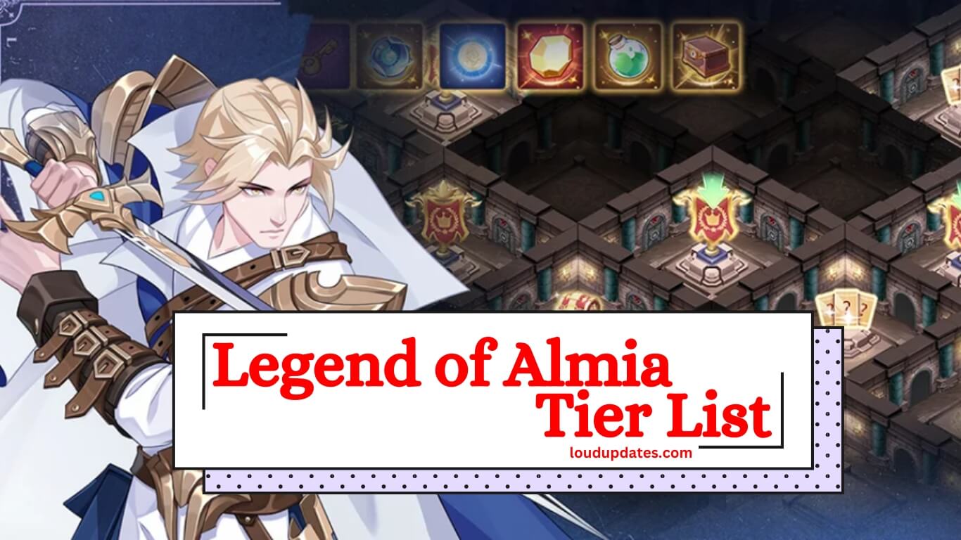 Legend Of Almia Tier List & Reroll Guide : r/clashiverse