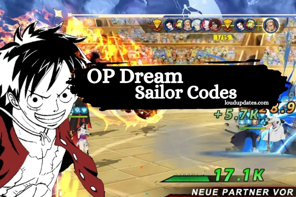 OP: Dream Sailor Codes - Droid Gamers