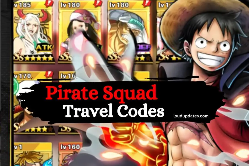 Pirate Squad Travel Codes (June 2023): Free Rewards - GamePretty